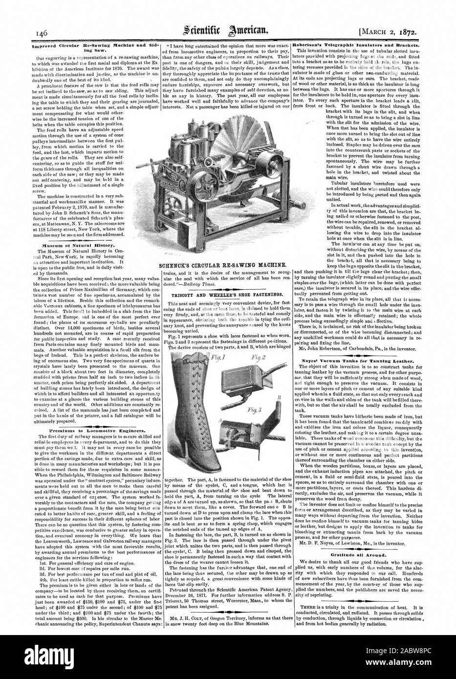 lug Saw. Museum of Natural History. Premiums to Locomotive Engineers. Robertson's Telegraphic Insulators and Brackets. Noyes' 'Vacuum Tanks for Tanning Leather.  41.4.s. Gratitude all Around. SCHENCK'S CIRCULAR RE-SAWING MACHINE., scientific american, 1872-03-02 Stock Photo