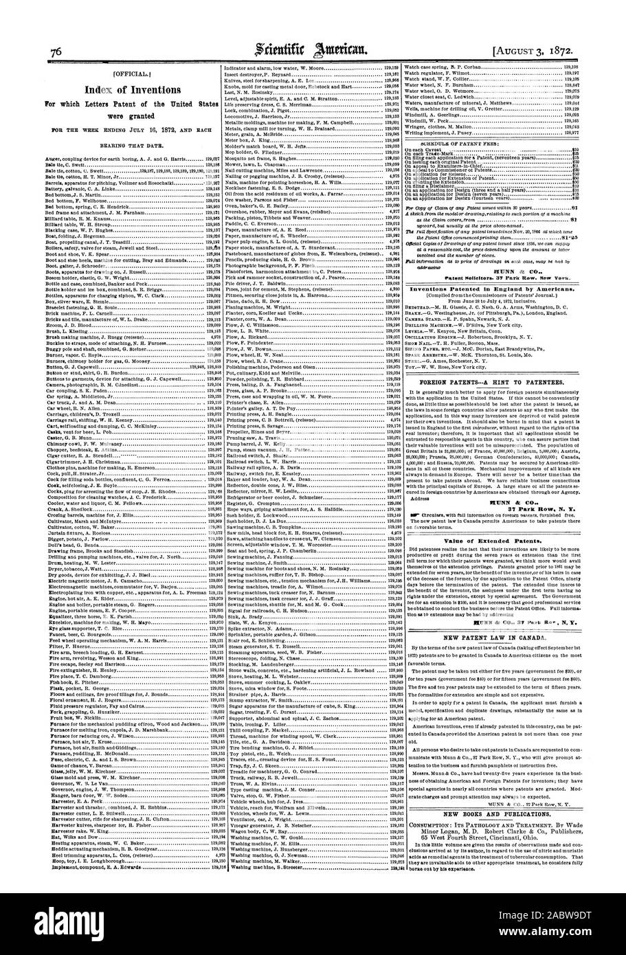 AUGUST 3 1872. NUNN & C Inventions Patented in England by Americans. FOREIGN PATENTSA HINT TO PATENTEES. IIITNN dc C Value of Extended Patents. NEW PATENT LAW IN CANADA. NEW BOOKS AND PUBLICATIONS. borne out by hie experience. Index of Inventions For which Letters Patent of the United States were granted, scientific american, 1872-08-03 Stock Photo