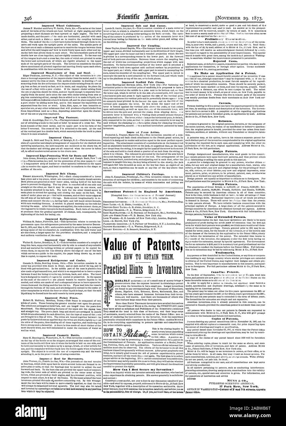 Improved Bolt and Rod Cutter. Improved Car Coupling. Improved Scaffold Pole Clamp. Improved Children's Carriage. Inventions Patented in England by Americans. Value of Patents Practical lifts to Ilivolliors. Preliminary Examination. Caveats. Reissues. Design Patents. Foreign Patents. Value of Extended Patents. Trademarks. Canadian Patents. Copies of Patents. OBTAIN2ff Improved Wheel Cultivator. Improved Manufacture of Iron and Steel. Improved Tag Fastener. Improved Churn. Improved Belt Clamp. Improved Refrigerator. Improved Copy Holder. Improved Refrigerator and Cooler. Improved Picket Fence Stock Photo