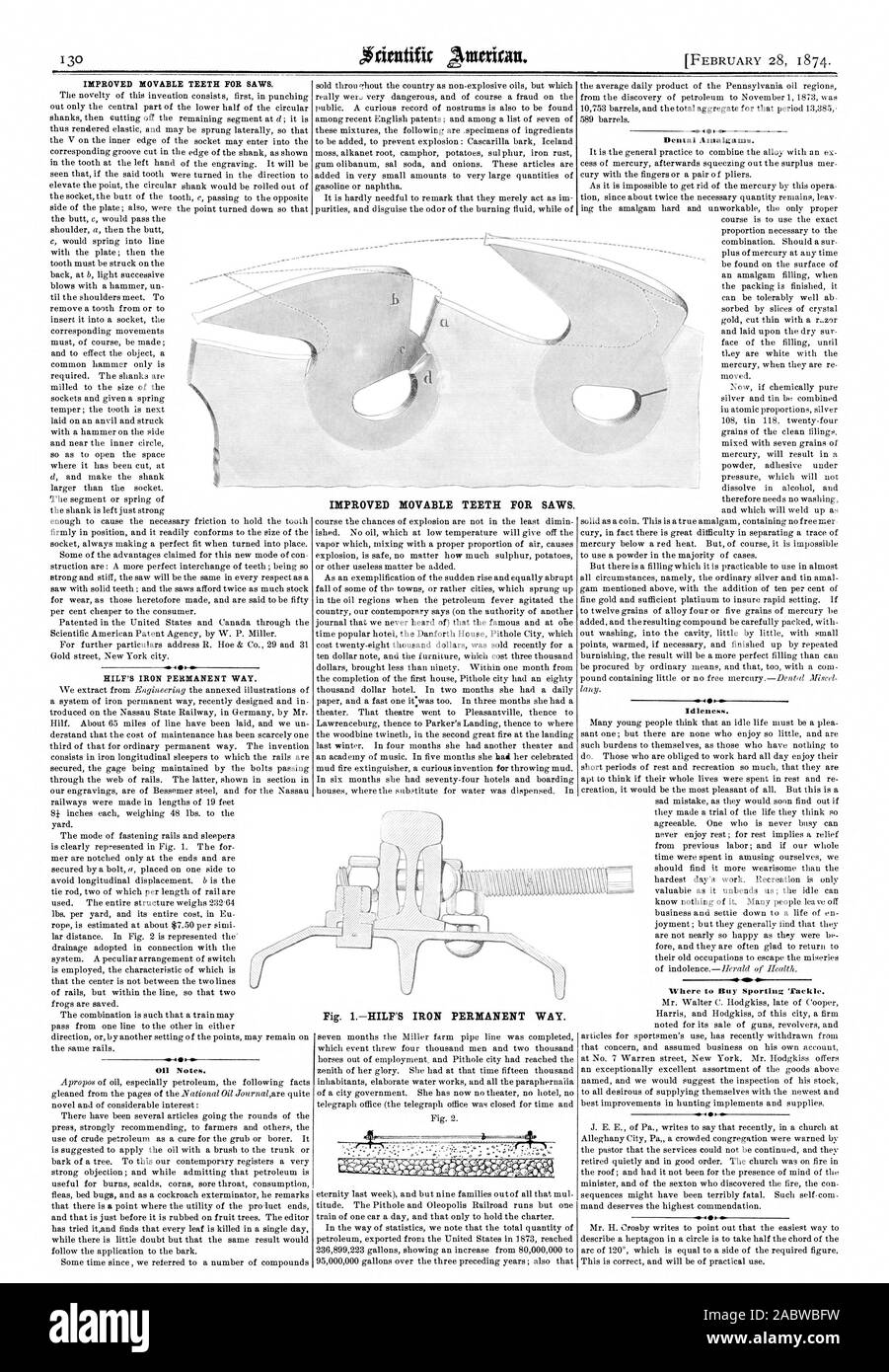 Oil Notes. IMPROVED MOVABLE TEETH FOR SAWS. Fig. 1HILF'S IRON PERMANENT WAY. AI 4 lit Dental Amalgams. Idleness. Where to Buy Sporting Tackle., scientific american, 1874-02-28 Stock Photo