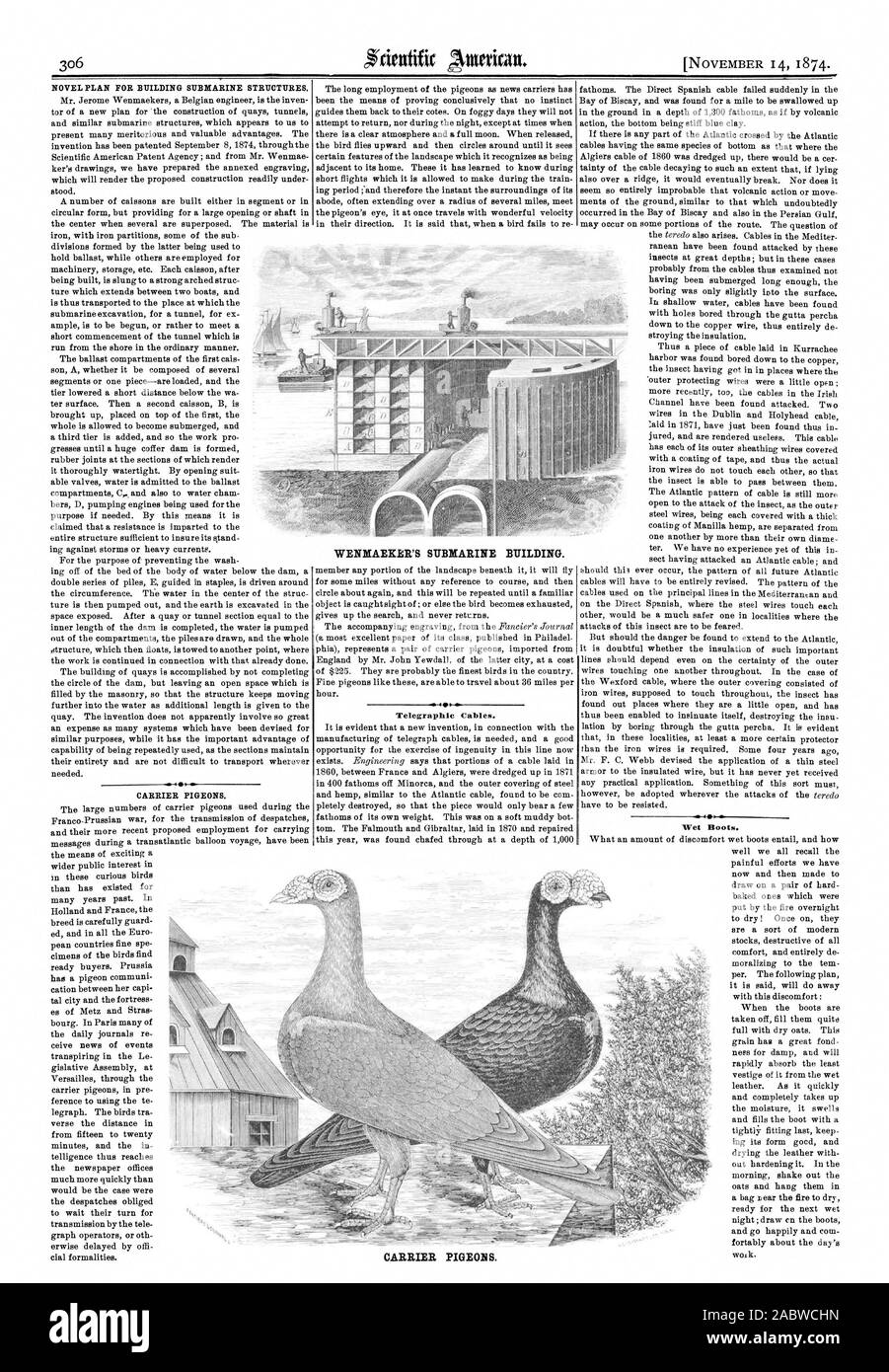 306 NOVEL PLAN FOR BUILDING SUBMARINE STRUCTURES.  I . CARRIER PIGEONS. WENMAEKER'S SUBMARINE BUILDING. 461 is Telegraphic Cables. Wet Boots. CARRIER PIGEONS. I, scientific american, 1874-11-14 Stock Photo