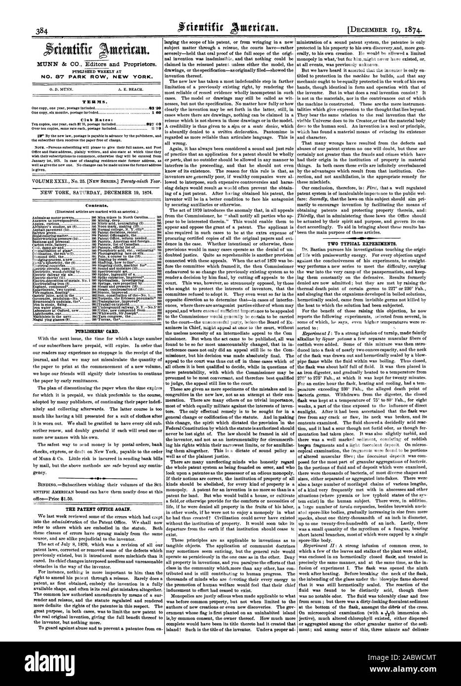 MUNN & CO. Editors and Proprietors. PUBLISHED WEEKLY AT NO. 87 PARK ROW NEW YORK. T Eli 31 S. 03 20 1 60 Club Rates: 037 00 2 70 Contents. PUBLISH:ERA' CARD. THE PATENT OFFICE AGAIN. TWO TYPICAL EXPERIMENTS., scientific american, 1874-12-19 Stock Photo