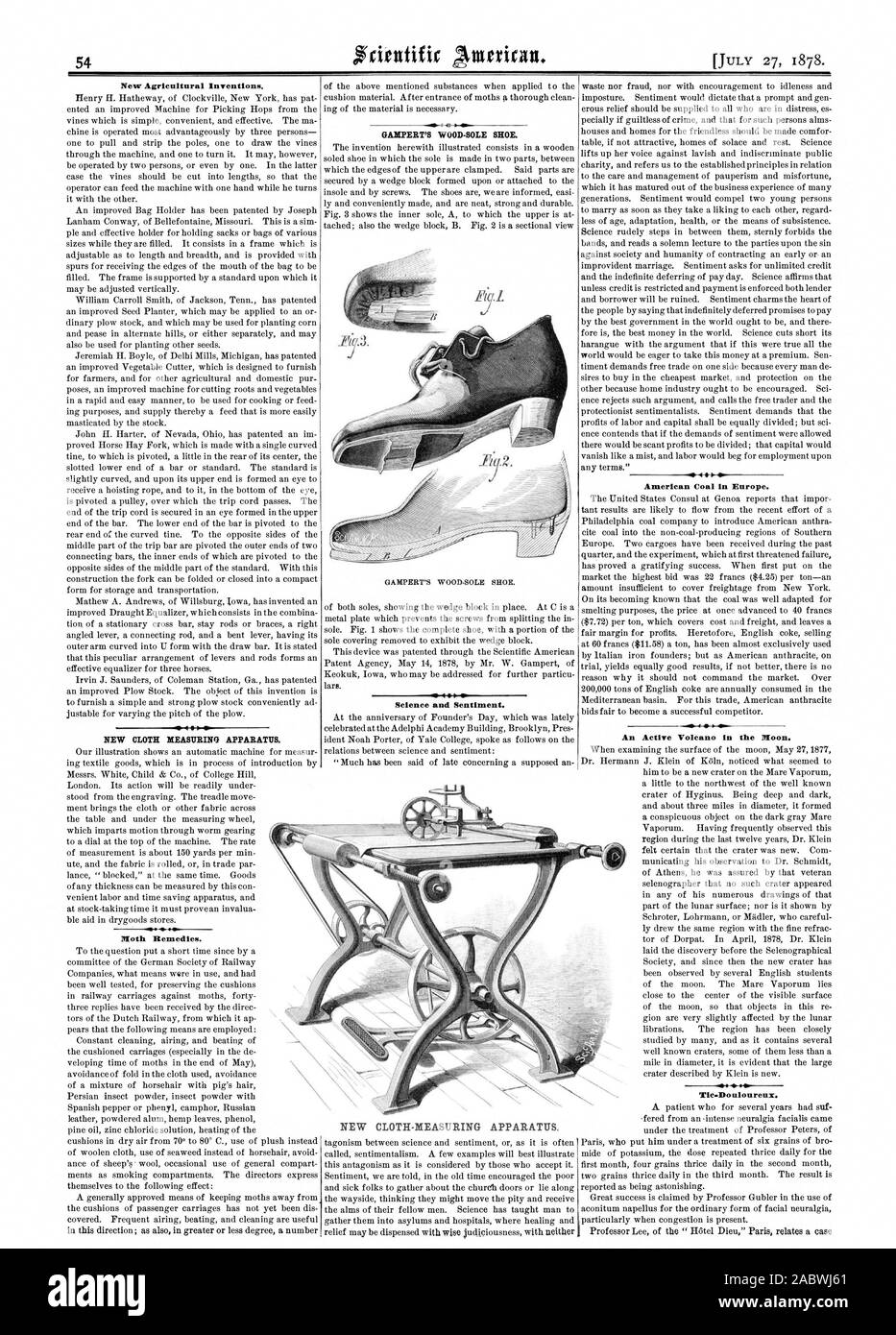 New Agricultural Inventions. NEW CLOTH MEASURINO APPARATUS. Roth Remedies. GAMPERT'S WOOD-BOLE SHOE. GAMPERT'S WOOD-SOLE SHOE. Science and Sentiment. NEW CLOTH-MEASURING APPARATUS. American Coal in Europe. An Active Volcano in the Noon. Tic-Do uloureux., scientific american, 1878-07-27 Stock Photo