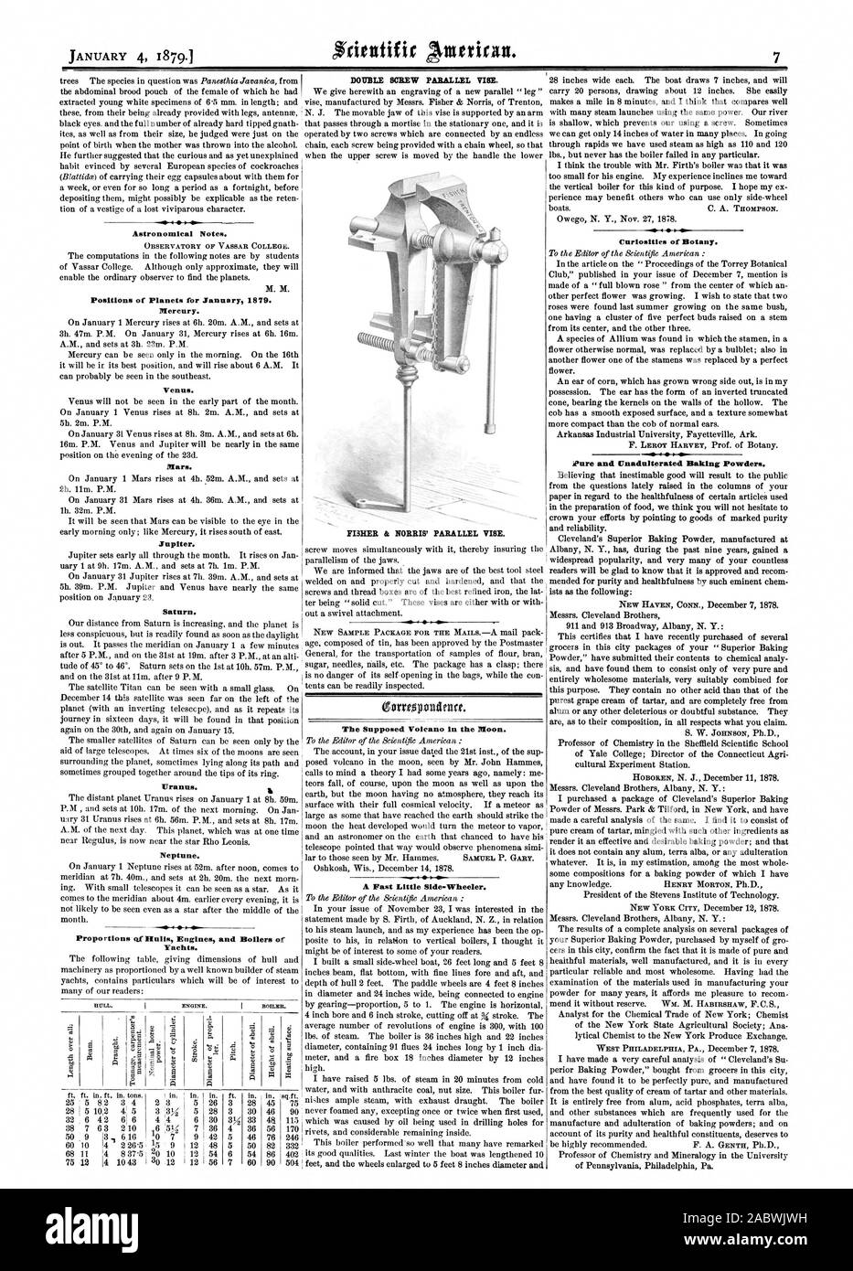 Astronomical Notes. OBSERVATORY OF VASSAR COLLEGE. M. M. Positions of Planets for January 1879. Mercury. Venus. Mars. Jupiter. Saturn. Uranus. Neptune. Proportions of Hulls Engines and Boilers of Yachts. DULL. ENGINE. BOILER. The Supposed Volcano In the Moon. Curiosities of Botany. -4-410-1. Pure and Unadulterated Baking Powders. DOUBLE SCREW PARALLEL VISE. FISHER & NORRIS' PARALLEL VISE. G A Fast Little Side-Wheeler., scientific american, 1879-01-04 Stock Photo