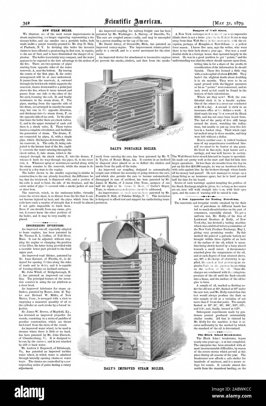 NEW STEAM BOILER. ENGINEERING INVENTIONS. Bangers of Wall Street. A New Apparatus for Testing Petroleum. The Block Island Breakwater. DALY'S IMPROVED STEAM BOILER. DALY'S PORTABLE BOILER., scientific american, 1879-05-31 Stock Photo