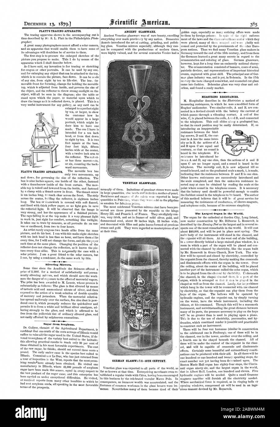 PLATT'S TRACING APPARATUS. Silvering Mirrors. Sugar from Sorghum. ANCIENT GLASSWARE. VENETIAN GLASSWARE. GERMAN GLASSWARE-16TH CENTURY. MEASURING RESISTANCES. The Largest Organ in the World. PLATT'S TRACING APPARATUS., scientific american, 1879-12-13 Stock Photo