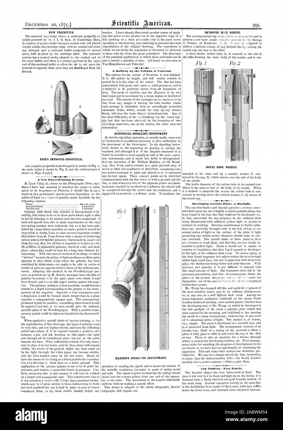 A Railway up the Volcano of Vesuvius. I ELECTRICAL SIGNALING INSTRUMENT. MADDEN'S SIGNALING INSTRUMENT. NEW PROJECTILE. RICE'S IMPROVED PROJECTILE. 41. IMPROVED HOSE NOZZLE. Developing Gelatine Plates in Daylight. NOVEL HOSE NOZZLE., scientific american, 1879-12-20 Stock Photo