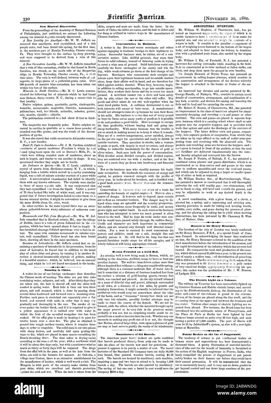 New Mineral Discoveries. Tanning in China. Concentration in Business. Boston Founded on a Gold Bed. Manutketnre of 0 Barrels. AGRICULTURAL INVENTIONS. Honors to Sir Henry Bessemer. The Electric Light on a volcano. Patent Brakes on the Car of Juggernaut., scientific american, 1880-11-11 Stock Photo
