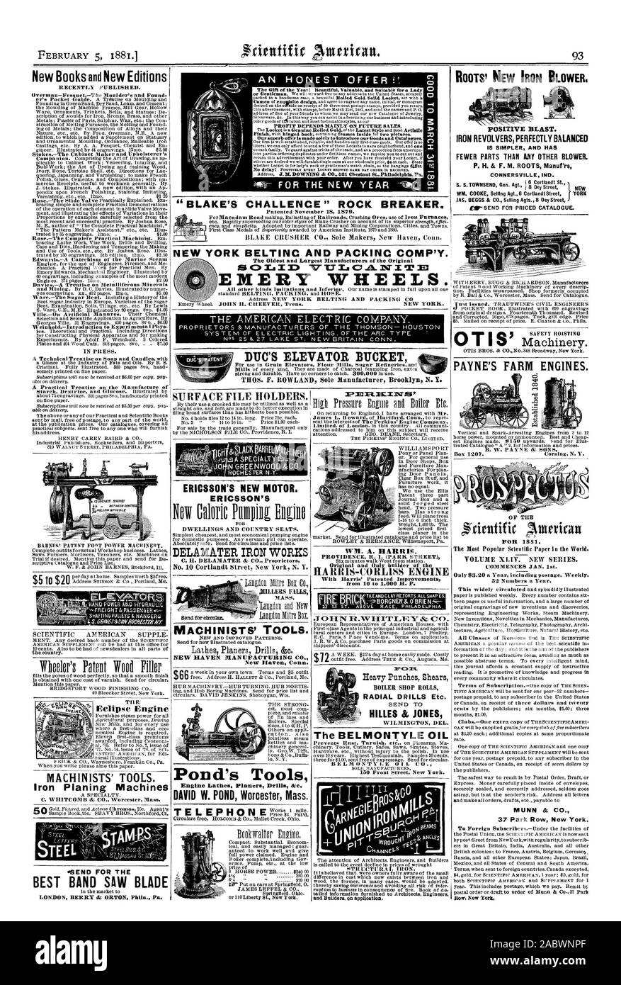 AN HONEST OFFER The Gift of the Year! Beautiful Valuable and Suitable fore Lady Our superb offer is made solely to introduce our Goods and Catalogues. 0 z 'BLAKE'S CHALLENGE' ROCK BREAKER NEW YORK BELTING AND PACKING COMP'Y. EMERY WHEEL The Oldest and Largest Manufacturers of the Original DUC'S ELEVATOR BUCKET Pond's Tools Engine Lathes Planers Drills Ace. Bcoliwalter He Pressure Ellsie ailli Boiler Etc. Original and Only builder of th RRIS-CORLISS ENGINE BOILER SHOP ROLLS RADIAL DRILLS Etc. HILLES & JONES WILMINGTON DEL. The BELMONTYLE OIL BELMONTYLE 01 I. CO. 150 Front Street New York Stock Photo