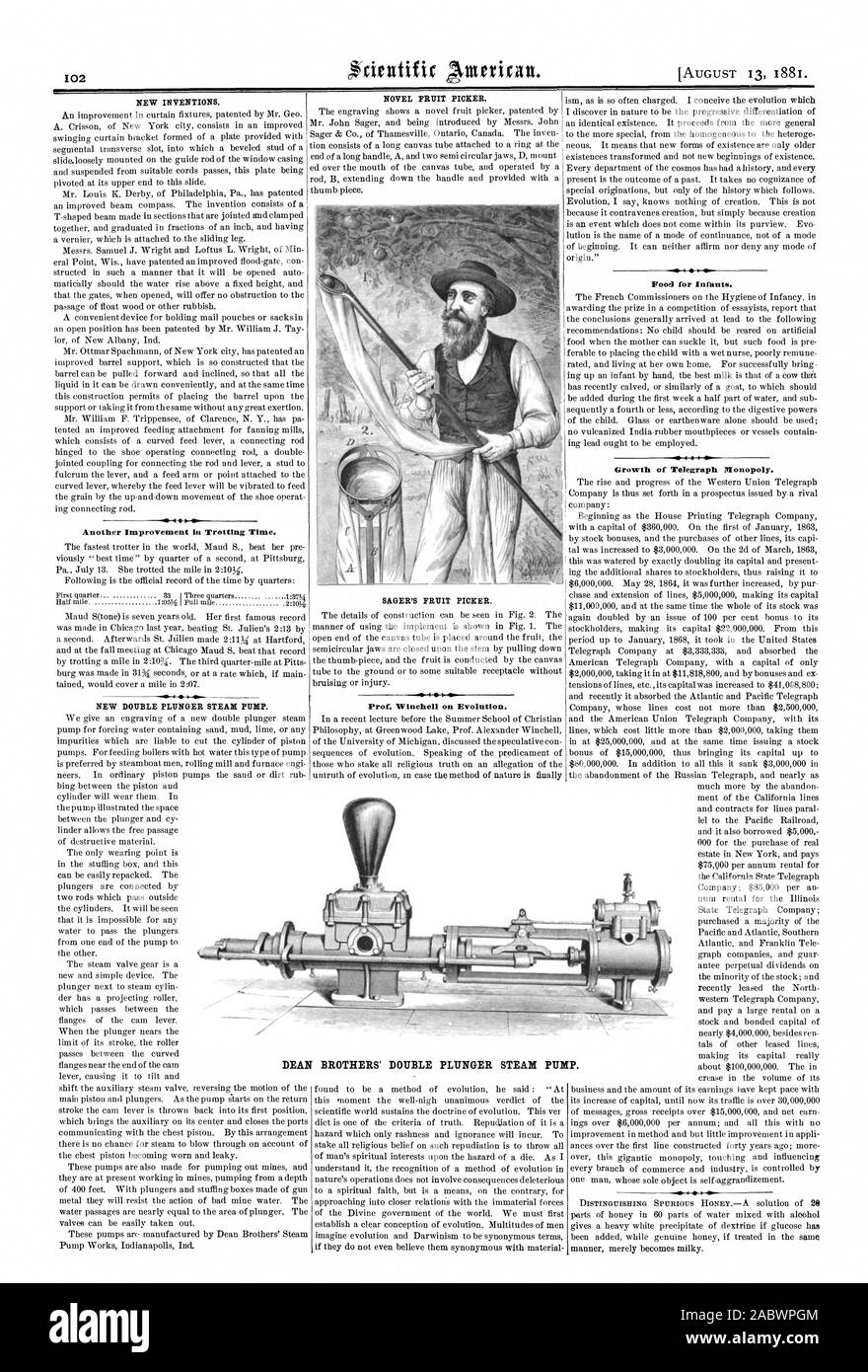 NEW INVENTIONS. Another Improvement iu Trotting Time. NEW DOUBLE PLUNGER STEAM PUMP. NOVEL FRUIT PICKER. SAGER'S FRUIT PICKER. Prof. Winehell on Evolution. Food for Infante. Growth of Telegraph Monopoly. DEAN BROTHERS' DOUBLE PLUNGER STEAM PUMP., scientific american, 1881-08-13 Stock Photo