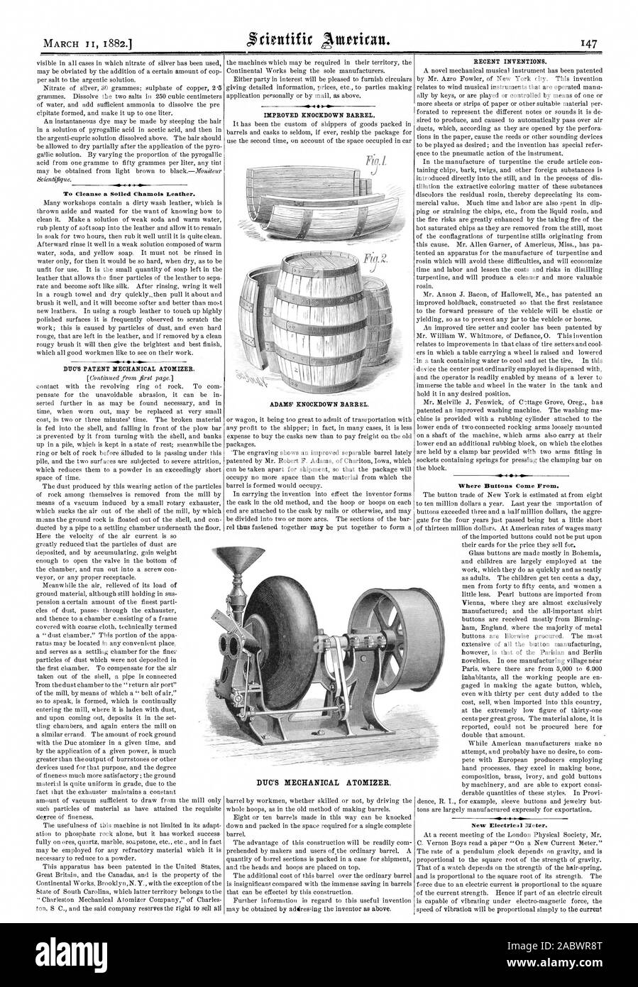 To Cleanse a Soiled Chamois Leather. D17C'S PATENT MECHANICAL ATOMIZER. IMPROVED KNOCKDOWN BARREL. ADAMS' KNOCKDOWN BARREL. RECENT INVENTIONS. Where Buttons Come From. New Electrical Pieter. DUC'S MECHANICAL ATOMIZER., scientific american, 1882-03-11 Stock Photo