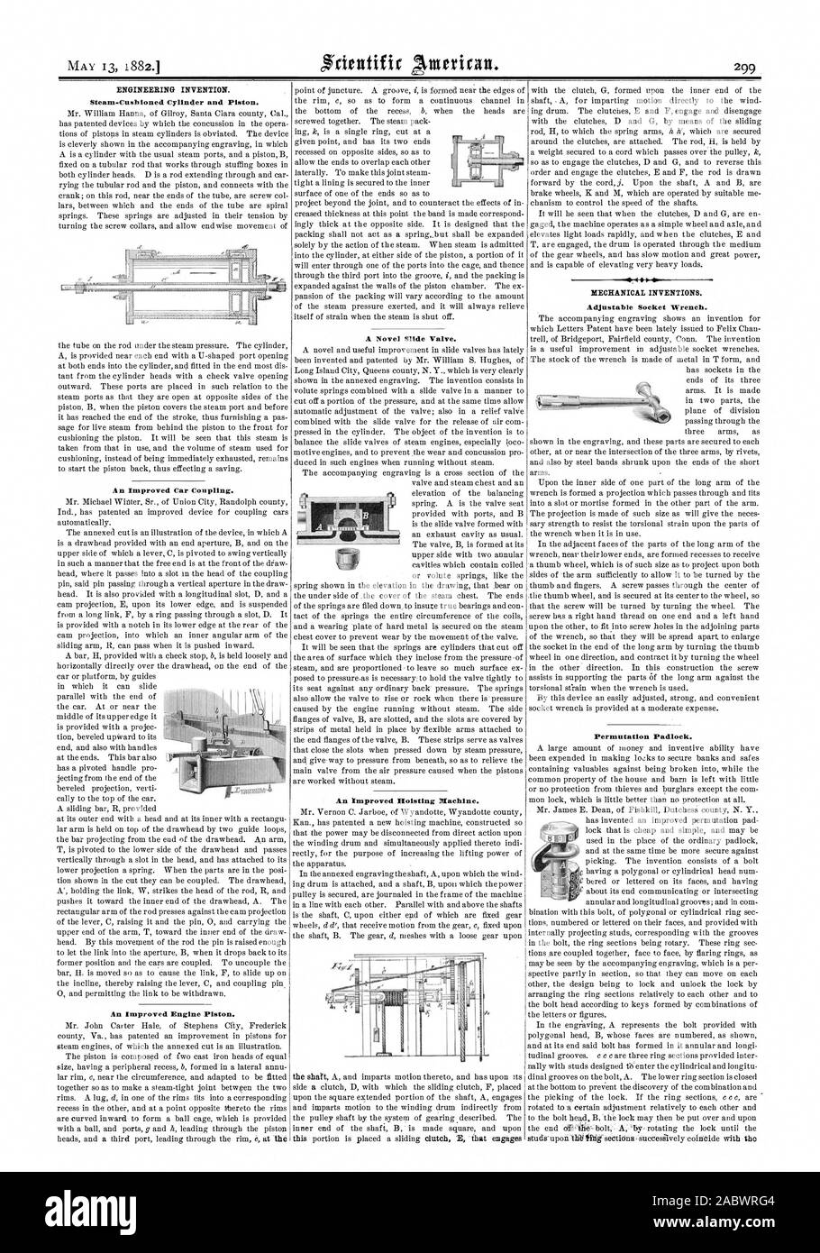 Steam-Cushioned Cylinder and Piston. An Improved Car Coupling. An Improved Engine Piston. A Novel Slide Valve. An Improved Hoisting Machine. MECHANICAL INVENTIONS. Adjustable Socket Wrench. Permutation Padlock., scientific american, 1882-05-13 Stock Photo