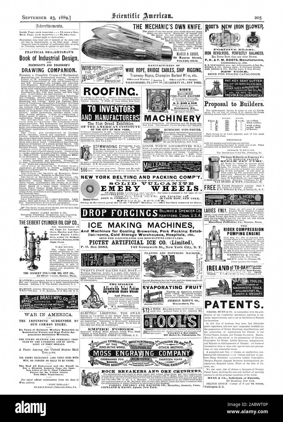 T .S1LiBia.'s IRON REVOLVERS PERFECTLY BALANCED P. H. dc. F. M. ROOTS Manufacturers FREE RIDER COMPRESSION PUMPING ENGINE PLANING AND MAI'CIIING MACHINE. tg 0  EVAPORATING FRUIT Proposal to Builders. K. Miscellany Publishing Co. Roston Mass. LADIES ONLY THE MECHANIC'S OWN KNIFE. 40 Monroe Street TOLED 00. WIRE ROPE BRIDGE CABLES SHIP RIGGING BIBB'S NEW YORK BELTING AND PACKING COMP'Y. EMERY WHEELS. HARTFORD CONN.1.).S.A. ICE MAKING MACHINES And Machines for Cooling Breweries Pork Packing Estab lishments Cold Storage Warehouses Hospitals etc. 14 GISI°TAR' 41Z ALOS5NEWERD  OMER METHOD KIND IN Stock Photo