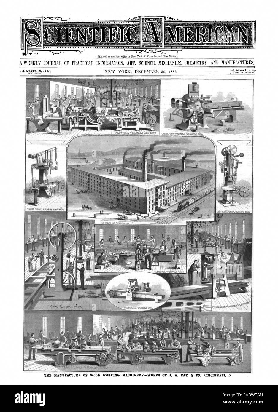 TEE MANUFACTURE OF WOOD WORKING MACEINERY.-WORKS OF S. A. FAY & 00. CINCINNATI 0 [NEW SERIES. 1 MOMI1M% lh.  ILIKfIlAW1 ‘ikv.4 ZEP1 alk., scientific american, 1882-12-30 Stock Photo