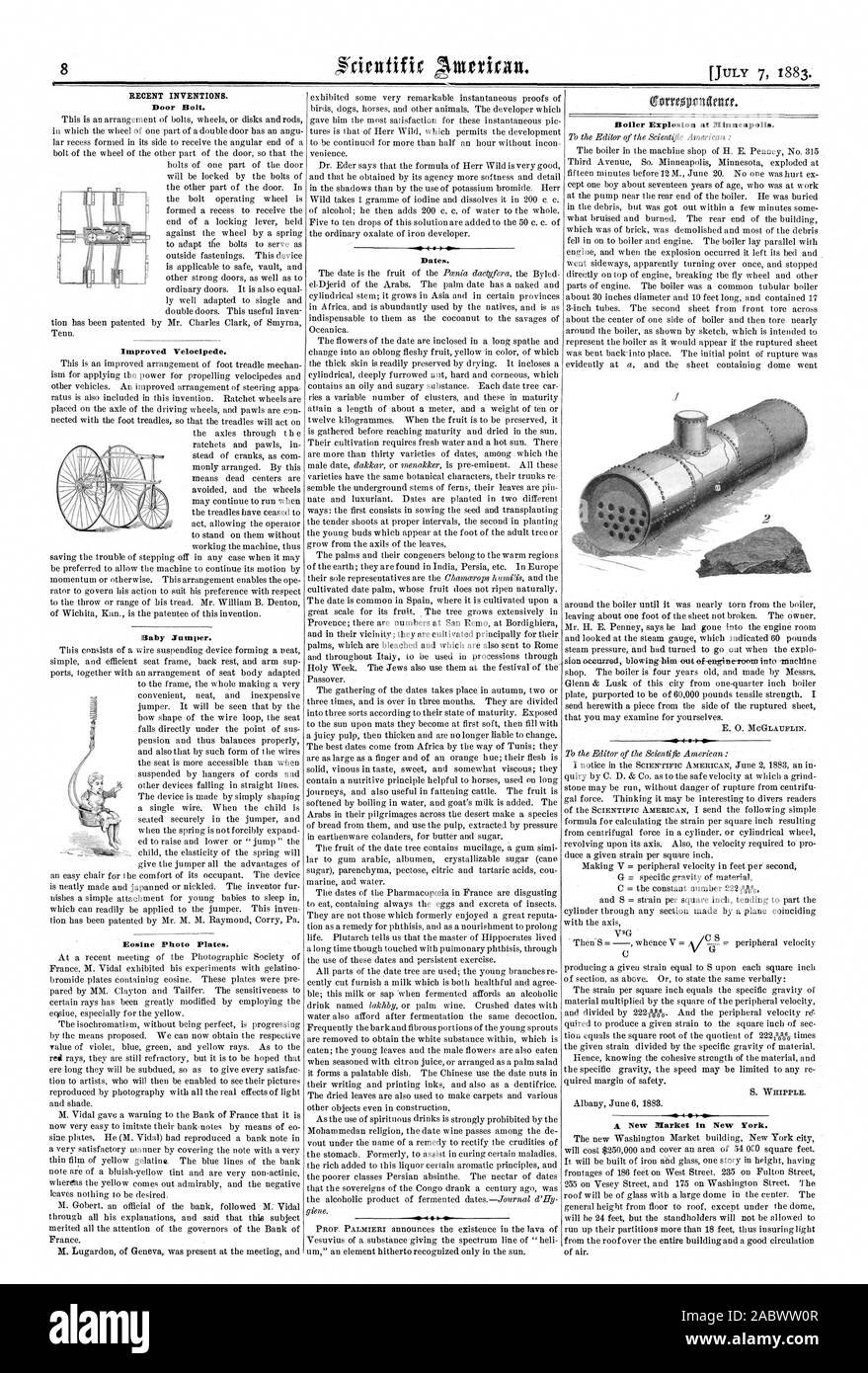 Eosine Photo Plates. Baby Jumper. Improved Velocipede. RECENT INVENTIONS. Door Bolt. Dates. Boiler Explosion at Minneapolis. S. WHIPPLE. A New Market in New York., scientific american, 1883-07-07 Stock Photo