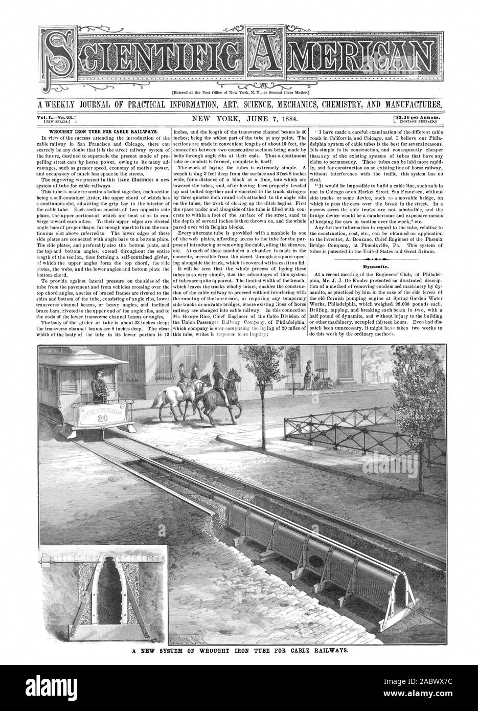 A WEEKLY JOURNAL OF PRACTICAL INFORMATION ART SCIENCE MECHANICS CHEMISTRY AND MANUFACTURES. Vol. No. 23.1 WROUGHT IRON TUBE FOR CABLE RAILWAYS. Dynamite. A NEW SYSTEM OF WROUGHT IRON TUBE FOR CABLE RAILWAYS., scientific american, 1884-06-07 Stock Photo