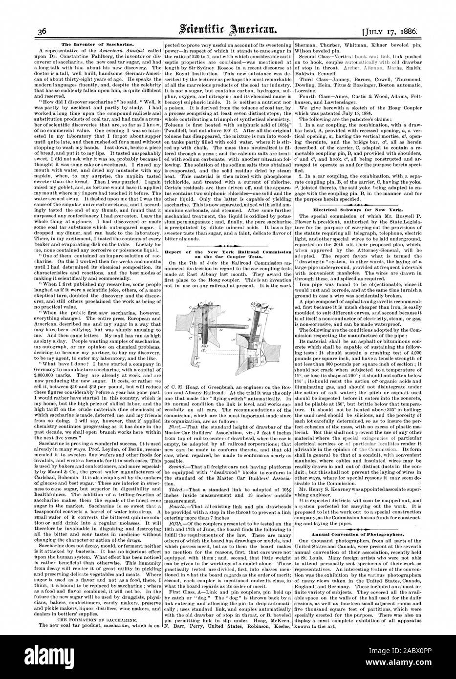 The Inventor of Saccharine. Report of the New York Railroad Commission on the Car Coupler Tests. N. Barr Perry United States Robinson Keeler Electrical Subways for New York. Annual Convention of Photographers., scientific american, 1886-07-17 Stock Photo