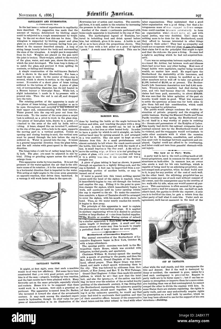 BARKER'S KILL. Brotherhood of Locomotive Engineers. CAPILLARY VACUUM. The Law as to Party Walls. CUP OF TANTALUS., scientific american, 1886-11-06 Stock Photo