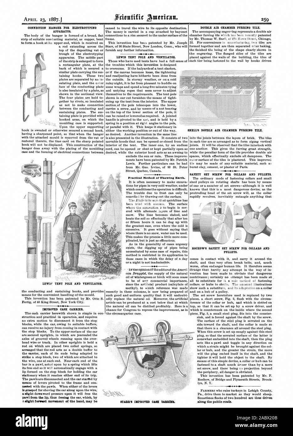 CONNECTION HANGER FOR ELECTROTYPING APPARATUS. IMPROVED CASH CARRIER. a slight formard movement of the hand may be LEWIS TENT POLE AND VENTILATOR. Practical Method of Thawing Earth. DOUBLE AIR CHAMBER FURRING TILE. SAFETY SET SCREW FOR COLLARS AND PULLEYS. ROCHOW1 SAFETY SET SCREW FOR COLLARS AND PULLEYS. STARR'S IMPROVED CASH CARRIER. -Li SNELL'S DOUBLE AIR CHAMBER FURRING TILE. along the public roads., scientific american, 1887-04-23 Stock Photo