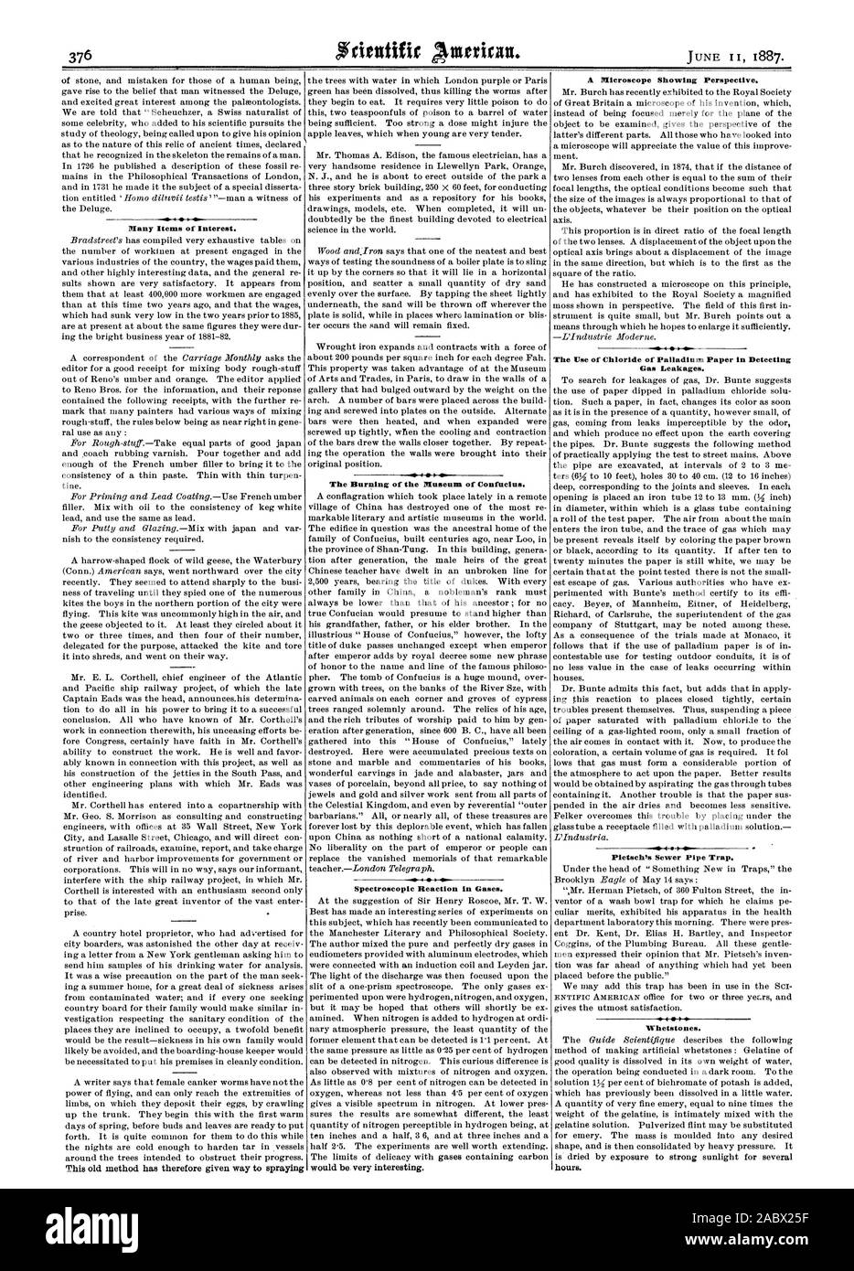 Many Items of Interest. A Microscope Showing Perspective. This old method has therefore given way to spraying The Burning of the Museum of Confucius. Spectroscopic Reaction in Gases. would be very interesting. The Use of Chloride of Palladium Paper in Detecting Gas Leakages. 4  4  4. Whetstones. hours., scientific american, 1887-06-11 Stock Photo