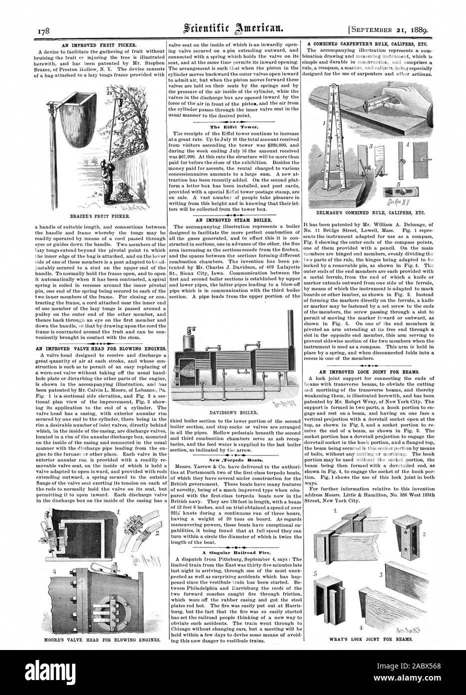 AN IMPROVED FRUIT PICKER. BRAZEE'S FRUIT PICKER AN IMPROVED VALVE HEAD FOR BLOWING ENGINES. MOORE'S VALVE READ FOR BLOWING ENGINES. The Eiffel Tower. 4  AN IMPROVED STEAM BOILER. New .Torpedo Boats. A Singular Railroad Fire. A COMBINED CARPENTER'S RULE CALIPERS ETC. DELDIAGE'S COMBINED RULE CALIPERS ETC. AN IMPROVED LOCK JOINT FOR BEAMS. WRAY'S LOCK JOINT FOR BEAMS. DAVIDSON'S BOILER.  1889 SCIENTIFIC AMERICAN INC., 1889-09-21 Stock Photo
