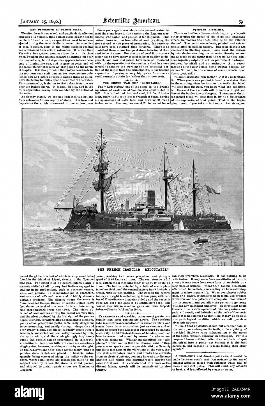 The Production of Pumice Stone. Pyorrhoea Alveolarle. THE FRENCH IRONCLAD 'REDOCTABLE.' Leghorn. tricity.', scientific american, 1890-01-25 Stock Photo