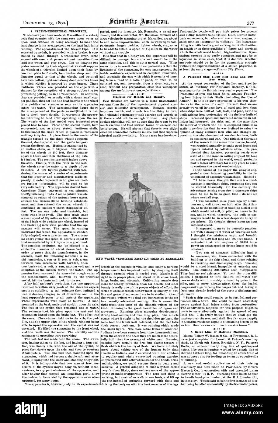 A NAIITICO-TERRESTRIAL VELOCIPEDE. Exercise for Health and Beauty. A Proposed Ship 1000 Feet Long and 300 Feet Wide. A Great Line of Hoisting Machines. NEW WATER VELOCIPEDE RECENTLY TRIED AT MARSEILLES., scientific american, 1890-12-13 Stock Photo