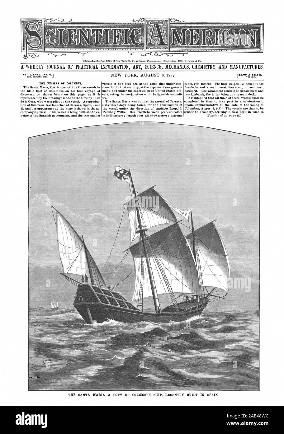 WEEKLY. THE VESSELS OF COLUMBUS. THE SANTA MARIA—A COPY OF COLUMBUS' SHIP RECENTLY BUILT IN SPAIN., scientific american, 1892-08-06 Stock Photo