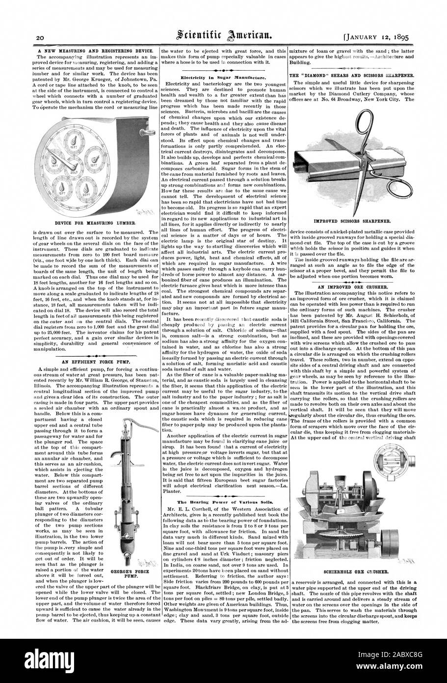 A NEW MEASURING AND REGISTERING DEVICE. DEVICE FOR MEASURING LUMBER. AN EFFICIENT FORCE PUMP. The Bearing Power of Various Soils. Building. Me 4  THE ' DIAMOND ' SHEARS AND SCISSORS SHARPENER. IMPROVED SCISSORS SHARPENER. AN IMPROVED ORE CRUSHER. SCHIERHOLZ ORE CRUSHER., scientific american, 1895-01-12 Stock Photo