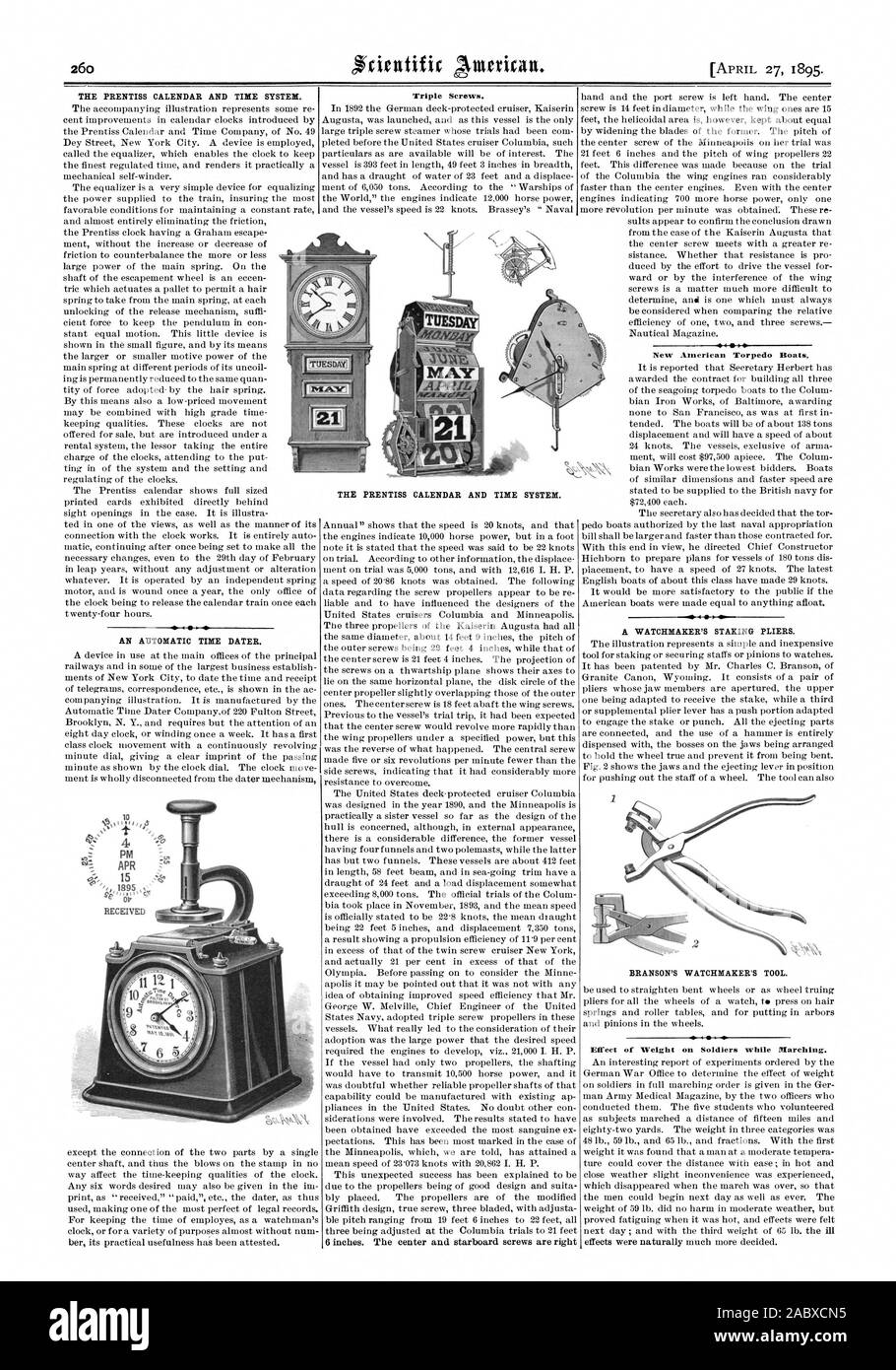 THE PRENTISS CALENDAR AND TIME SYSTEM. AN AUTOMATIC TIME DATER. Triple Screws. 6 inches. The center and starboard screws are right New American Torpedo Boats. A WATCHMAKER'S STAKING PLIERS. BRANSON'S WATCHMAKER'S TOOL. Effect of Weight on Soldiers while Marching. effects were naturally much more decided. THE PRENTISS CALENDAR AND TIME SYSTEM., scientific american, 1895-04-27 Stock Photo