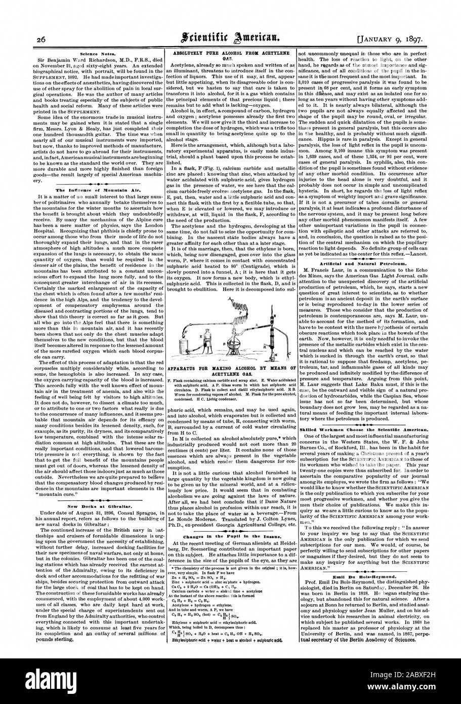 Science Notes. The Influence of Mountain Air. New Docks at Gibraltar. ABSOLUTELY PURE ALCOHOL FROM ACETYLENE GAS. APPARATUS FOR HARING ALCOHOL BY MEANS OF ACETYLENE OAS. Changes in the Pupil in the Insane. Artificial and Natural Petroleum. Skilled Workmen Choose the Scientific American. Emil Du Bois-Reymond., 1897-01-09 Stock Photo