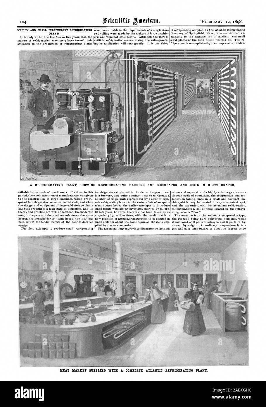MEDIUM AND SMALL INDEPENDENT REFRIGERATING PLANTS. A REFRIGERATING PLANT SHOWING REFRIGERATING MACHINE AND REGULATOR AND COILS IN REFRIGERATOR. MEAT MARKET SUPPLIED WITH A COMPLETE ATLANTIC REFRIGERATING PLANT., scientific american, 1898-02-12 Stock Photo