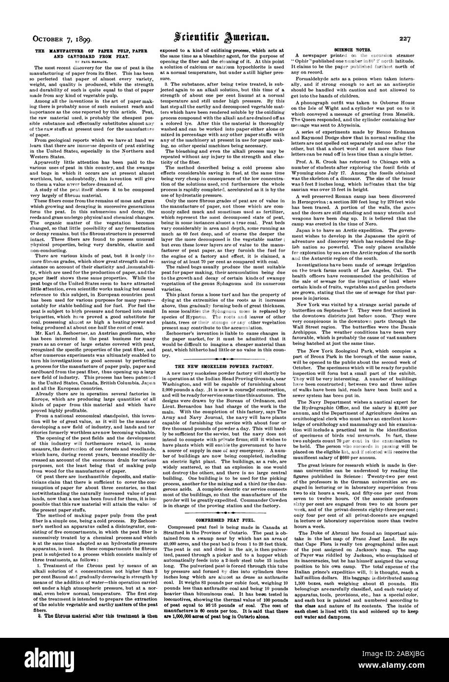 OCTOBER 7 1899. THE MANUFACTURE OF PAPER PULP PAPER AND CARDBOARD FROM  PEAT. BY PAUL HASBACK. THE NEW SMOKELESS POWDER FACTORY. COMPRESSED PEAT  FUEL. of peat equal to 9515 pounds of coal.