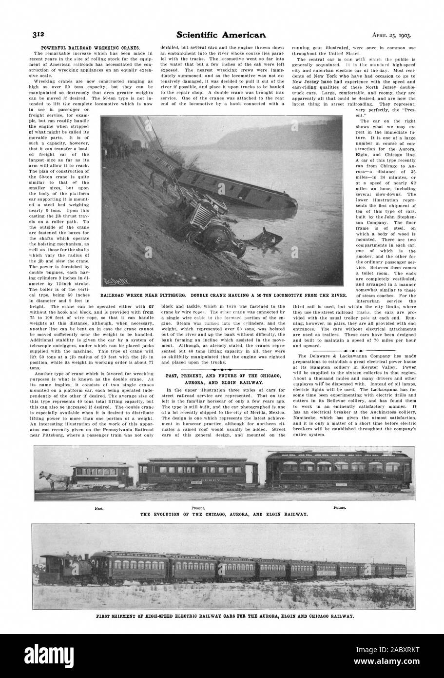 POWERFUL RAILROAD WRECKING CRANES. PAST PRESENT AND FUTURE OF THE CHICAG AURORA AND ELGIN RAILWAY. -:-; FIRST SHIPMENT OF HIGH-SPEED ELECTRIC RAILWAY CARS FOR THE AURORA ELGIN AND CHICAGO RAILWAY., scientific american, 1903-04-25 Stock Photo