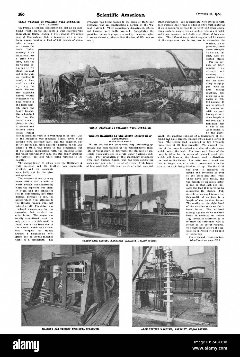 TRAIN WRECKED BY COLLISION WITH DYNAMITE. BY W. L. RADCLIFFE. TESTING MACHINES AT THE BOSTON INSTITUTE OF TECHNOLOGY. BY DAY ALLEN WILLEY. TRAIN WRECKED BY COLLISION WITH DYNAMITE. TRANSVERSE TESTING MACHINE; CAPACITY 100000 POUNDS. MACHINE POI TESTING TORSIONAL STRENGTH. ARCH TESTING MACHINE; CAPACITY 400000 POUNDS., scientific american, 1904-10-22 Stock Photo