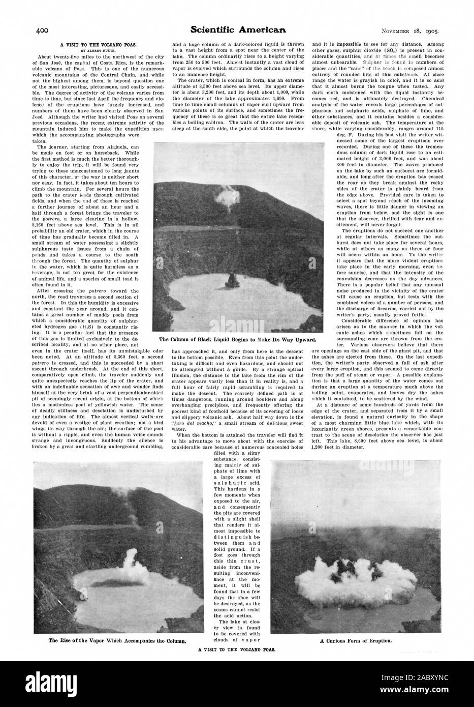 A VISIT TO THE VOLCANO POAS. BY ALBERT RUBIN. The Column of Black Liquid Begins to Make Its Way Upward. A Curious Form of Eruption. A VISIT TO THE VOLCANO POAS., scientific american, 1905-11-18 Stock Photo