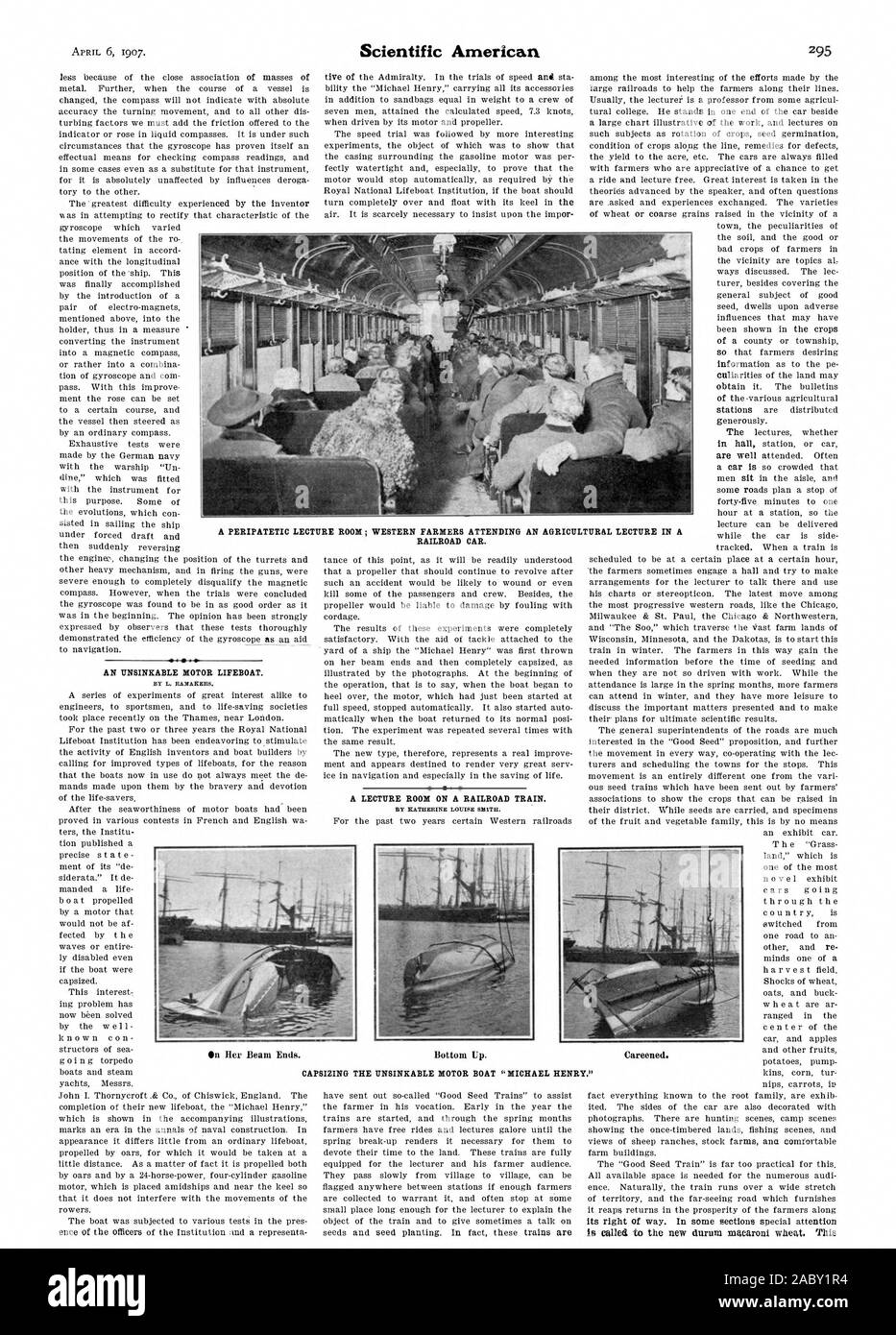 AN UNSINKABLE MOTOR LIFEBOAT. stations are distributed generously. The lectures whether A PERIPATETIC LECTURE ROOM; WESTERN FARMERS ATTENDING AN AGRICUL RAILROAD CAR. TITRAL LECTURE IN A In Her Beam Ends. Bottom Up. Careened. CAPSIZING THE UNSINKABLE MOTOR BOAT 'MICHAEL HENRY., scientific american, 1907-04-06 Stock Photo