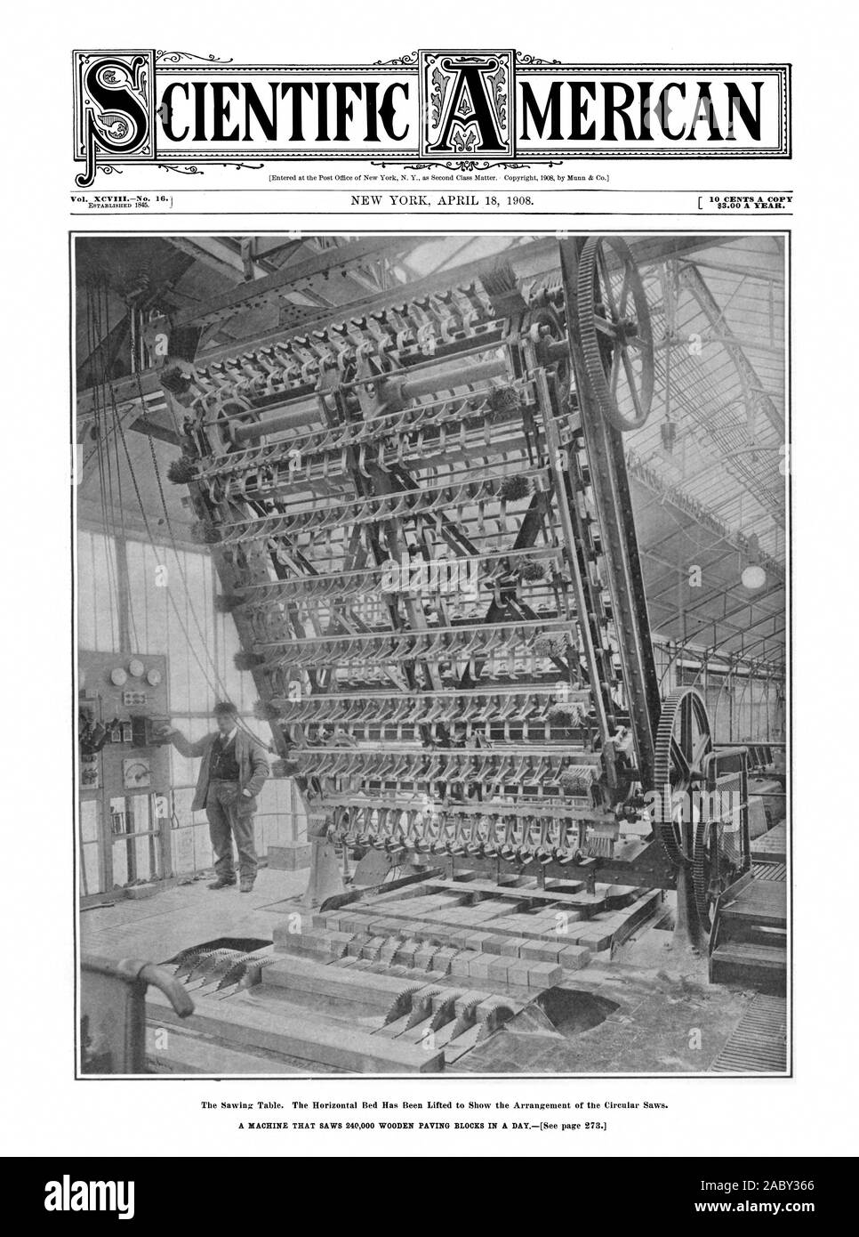 MERICA Vol. XCVIIINo. 16.1, scientific american, 1908-04-18, a machine that saws 240000 wooden paving blocks in a day Stock Photo