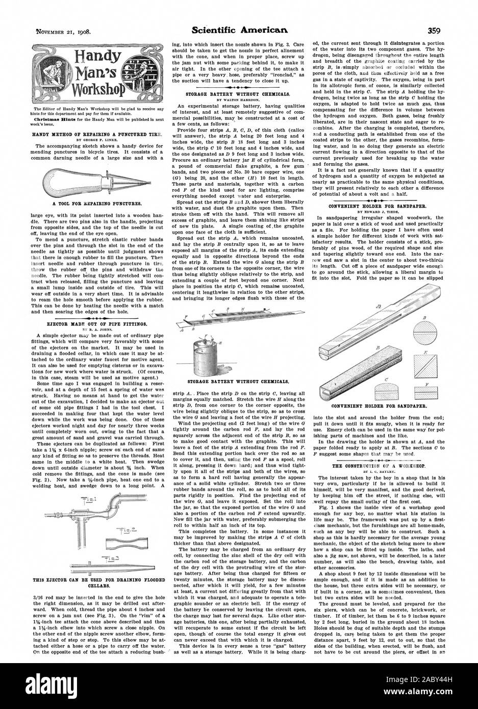 HANDY METHOD OF REPAIRING A PUNCTURED TIRE. A TOOL FOR REPAIRING PUNCTURES. EJECTOR MADE OUT OF PIPE FITTINGS. THIS EJECTOR CAN BE USED FOR DRAINING FLOODED CELLARS. STORAGE BATTERY WITHOUT CHEMICALS. STORAGE BATTERY WITHOUT CHEMICALS. CONVENIENT HOLDER FOR SANDPAPER. THE CONSTRUCTION OF A WORKSHOP. N CONVENIENT HOLDER FOR SANDPAPER., scientific american, 1908-11-21 Stock Photo
