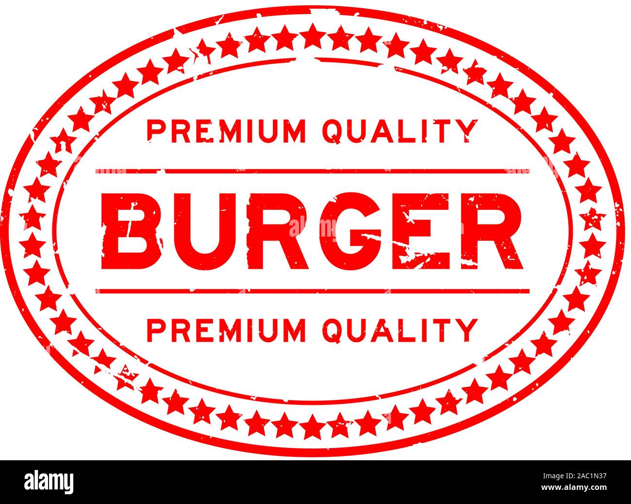 Grunge red premium quality burger oval rubber seal stamp on white ...