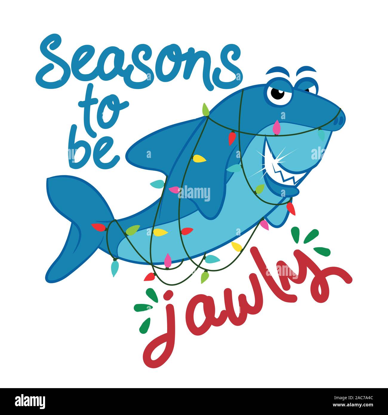 Seasons to be Jawly (jolly) - T-Shirts, Hoodie, Tank, gifts. Vector illustration text for Christmas. Inspirational quote card, invitation, banner. Kid Stock Vector