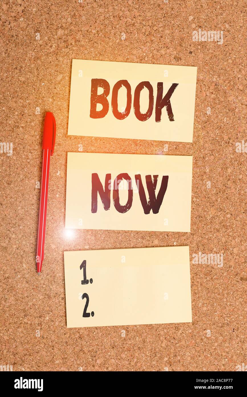 Conceptual hand writing showing Book Now. Concept meaning Make a  reservation in hotel accommodation or airplane ticket Empty sticker  reminder memo bil Stock Photo - Alamy