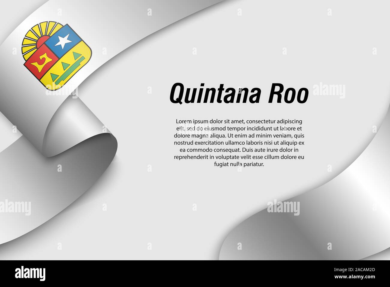 Waving ribbon or banner with flag of Quintana Roo. State of Mexico ...