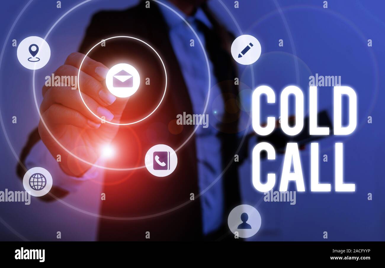 Writing note showing Cold Call. Business concept for Unsolicited call made by someone trying to sell goods or services Stock Photo