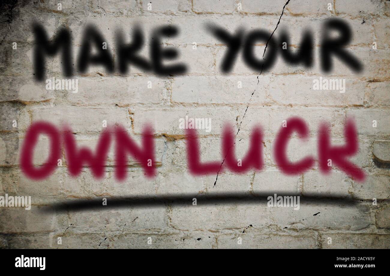Make your own luck concept stock photo alamy