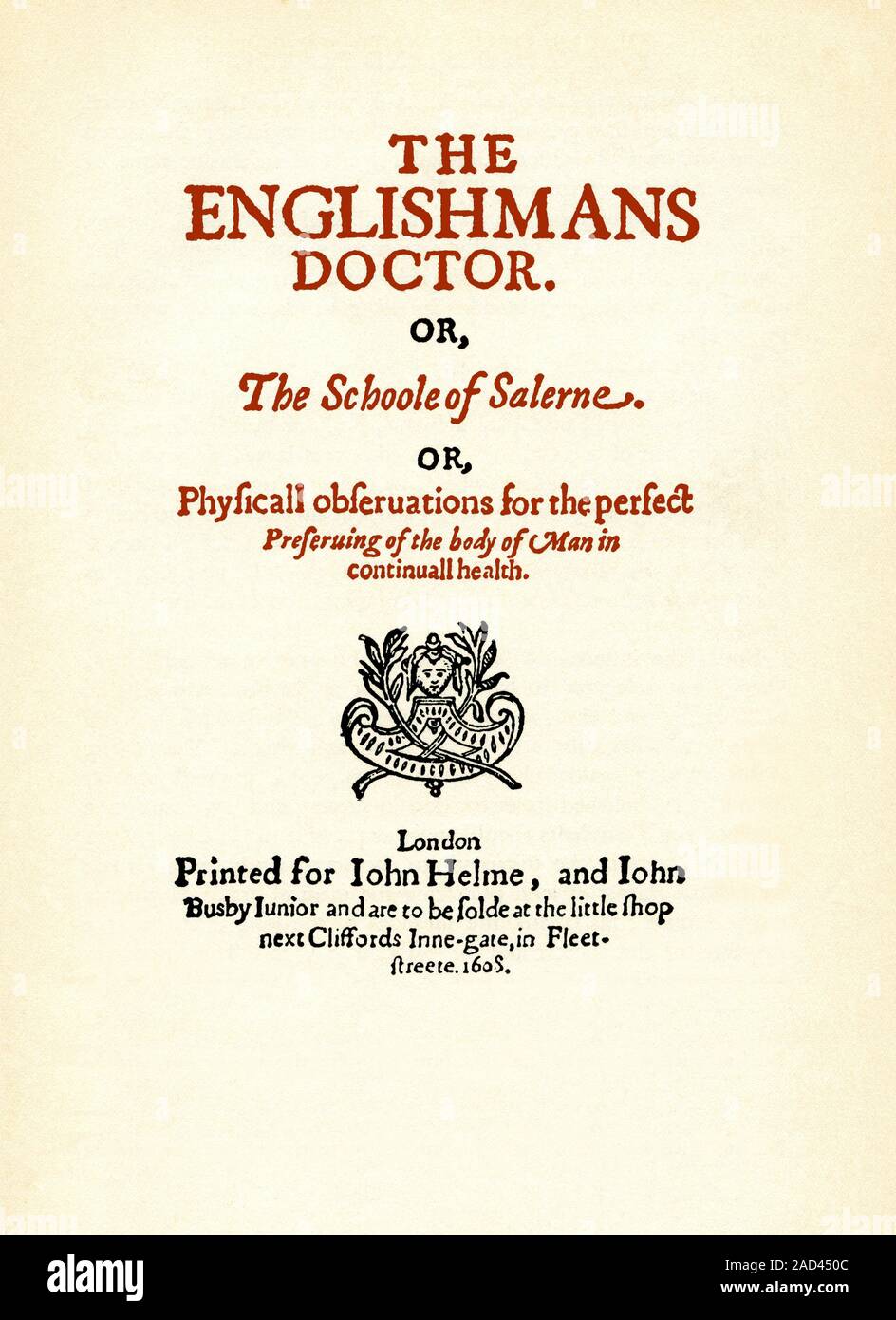 Frontispiece of a book by Sir John Harington which he translated from the 12th century medical book Ã¢Â€ÂœRegimen Sanitatis Salernitatumins (the Saler Stock Photo