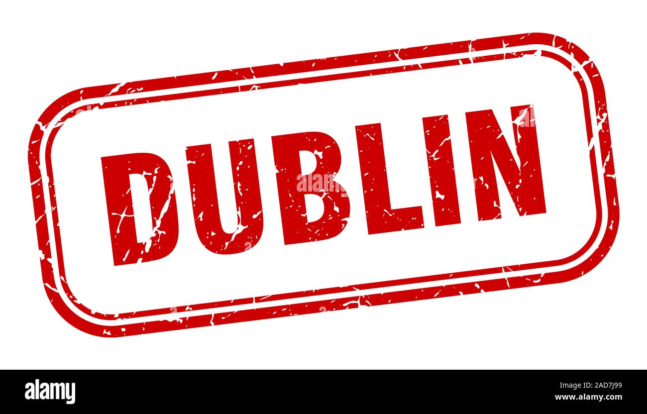 Dublin stamp. Dublin red grunge isolated sign Stock Vector Image & Art
