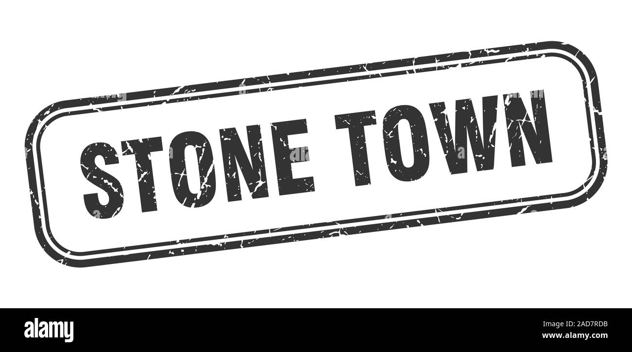 Stone Town stamp. Stone Town black grunge isolated sign Stock Vector ...