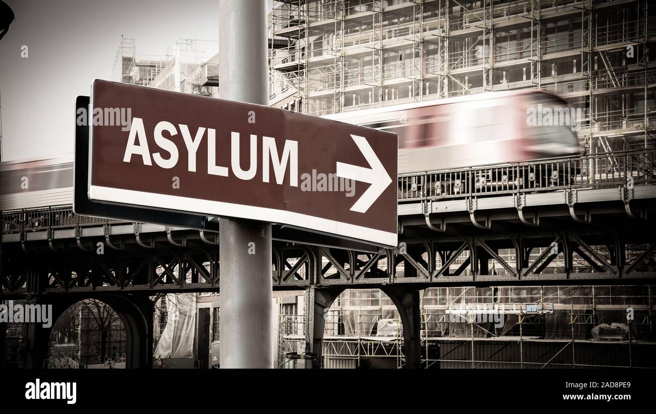 Asylum sign hi-res stock photography and images - Alamy