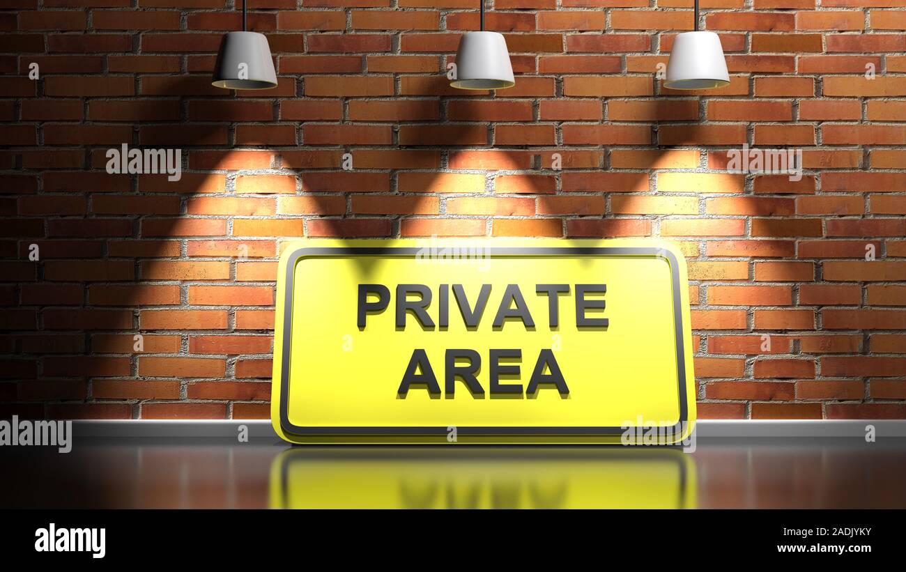 PRIVATE AREA yellow sign at red bricks illuminated wall - 3D rendering illustration Stock Photo